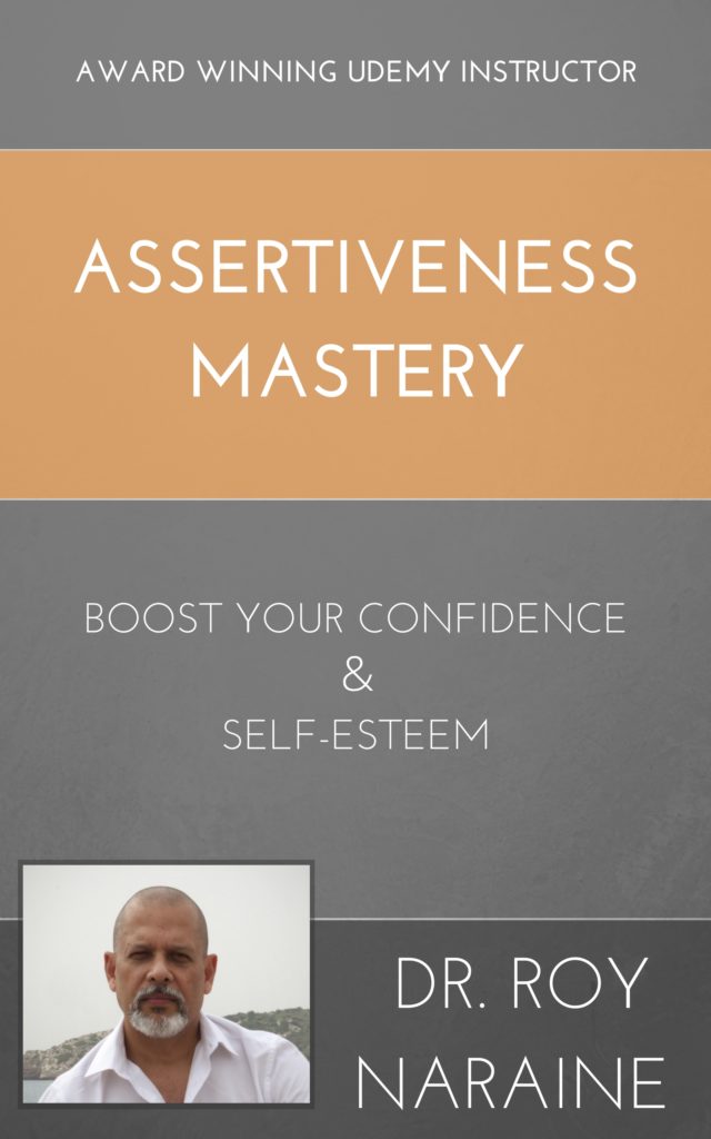 assertiveness mastery boost your confidence and self-esteem