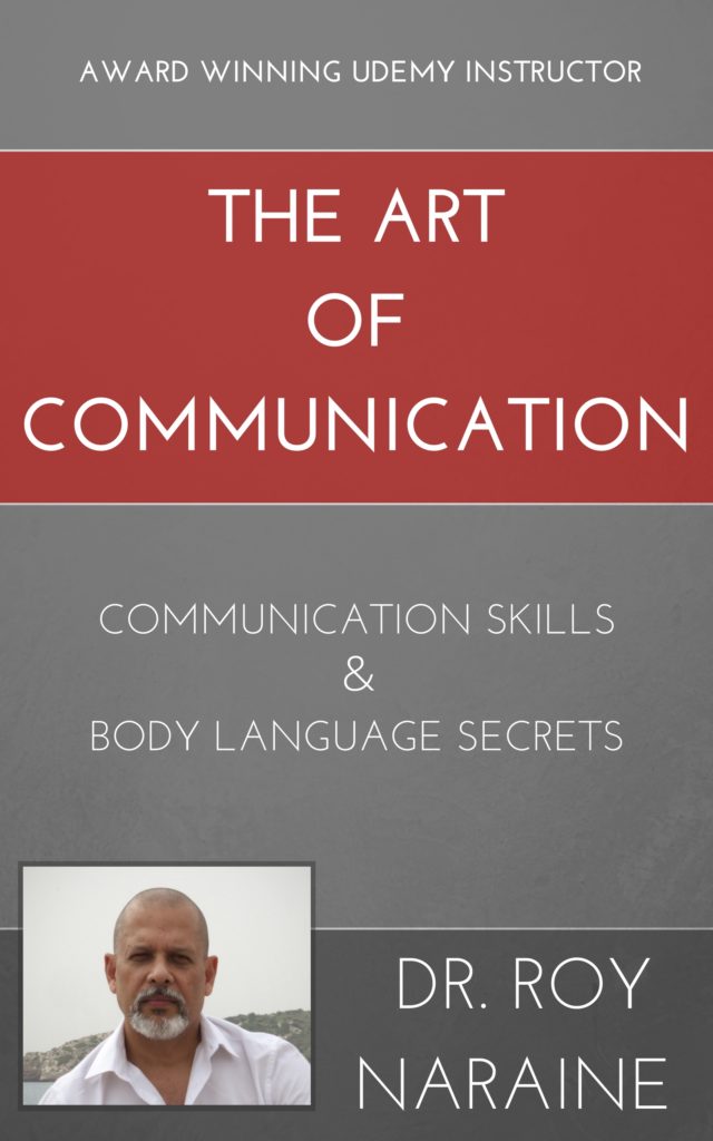 the art of communication communication skills body language secrets