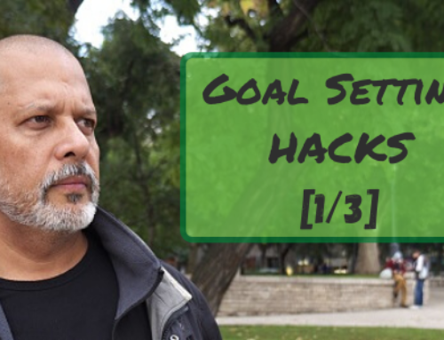 Goal Setting Hacks [1/3]